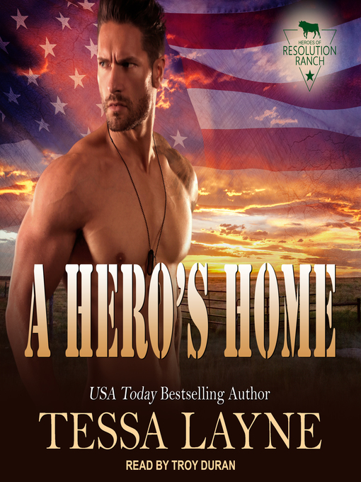 Title details for A Hero's Home by Tessa Layne - Available